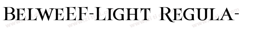 BelweEF-Light Regula字体转换